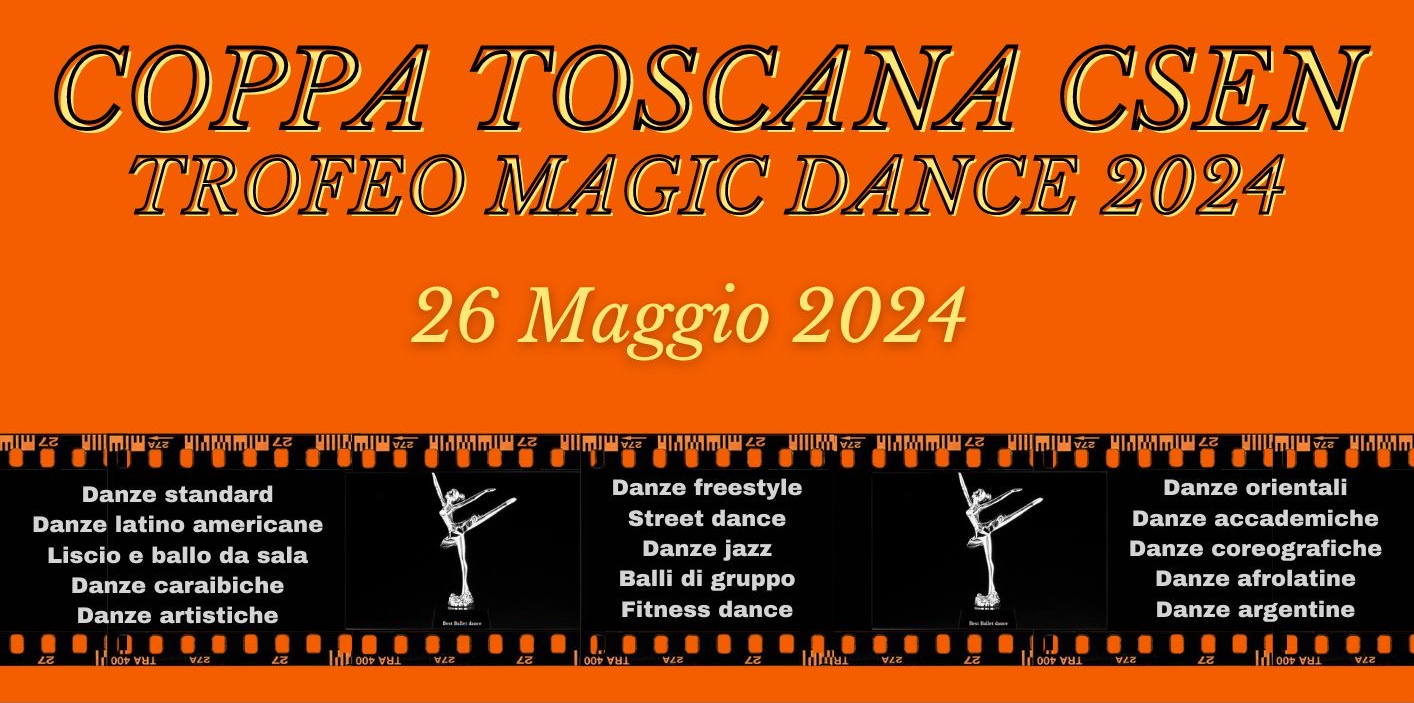 Magic Dance 2024: la 4° edizione della competizione di danza organizzata dallo CSEN